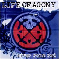 River Runs Red - Life of Agony