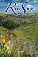 River Song: Naxiyamtma (Snake River-Palouse) Oral Traditions from Mary Jim, Andrew George, Gordon Fisher, and Emily Peone