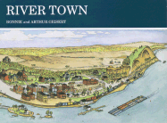 River Town - Geisert, Bonnie