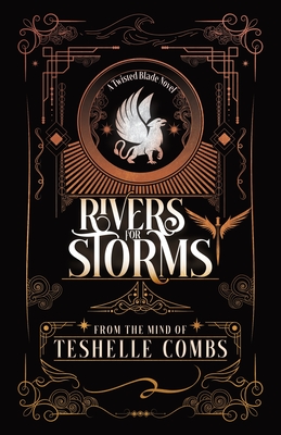 Rivers For Storms - Combs, Teshelle