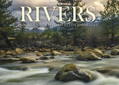 Rivers: From Mountain Streams to City Riverbanks