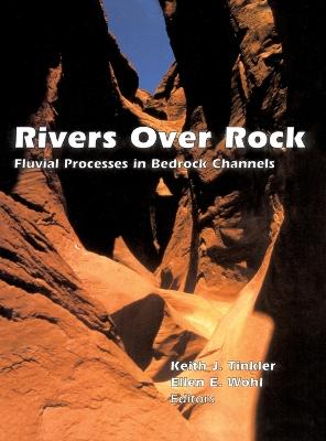 Rivers Over Rock - Tinkler, Keith J