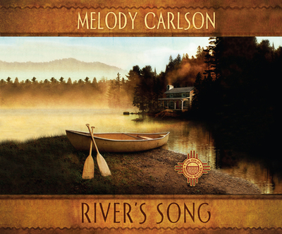 River's Song - Carlson, Melody