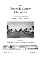 Riverside County Chronicles Vol 16