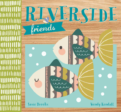 Riverside Friends - Brooks, Susie