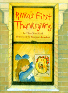 Rivkas First Thanksgiving - Rael, Okon