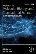 RNA Therapeutics Part B: Volume 204