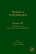 RNA Turnover in Bacteria, Archaea and Organelles: Volume 447