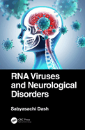 RNA Viruses and Neurological Disorders