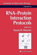 RNA'Protein Interaction Protocols