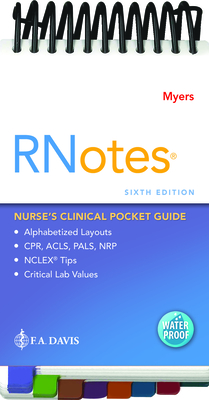 RNotes: Nurse's Clinical Pocket Guide - Myers, Ehren, RN, Bsn