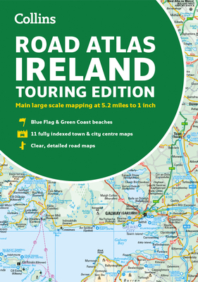 Road Atlas Ireland: Touring Edition A4 Paperback - Collins Maps