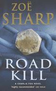 Road Kill - Sharp, Zoe