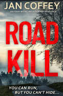 Road Kill