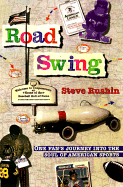 Road Swing - Rushin, Steve