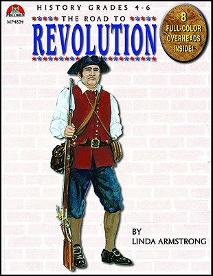 Road to Revolution - Armstrong, Linda