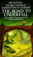Road to Underfall