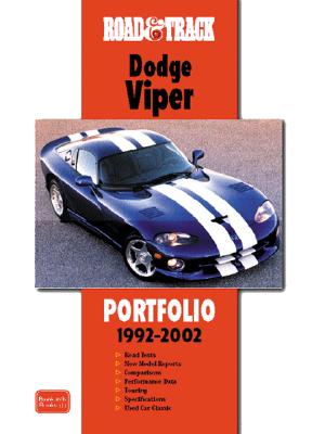 Road & Track on Dodge Viper Portfolio 1992-2002 - Clarke, R M