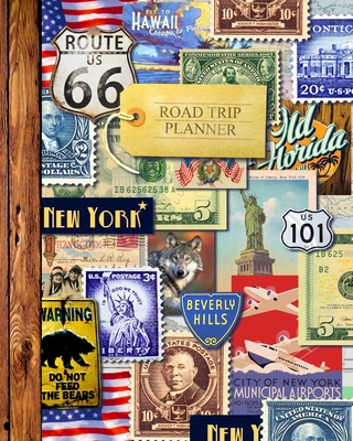 Road Trip Planner: Vacation Planner and Travel Journal for 4 Holidays in a large softback notebook (from our American Roadtrip range) - Smart Bookx