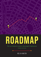 Roadmap: Roadmap: The Law Student's Guide to Meaningful Employment, Third Edition