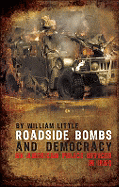 Roadside Bombs and Democracy: An American Police Officer in Iraq
