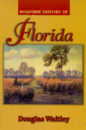 Roadside History of Florida