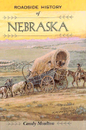 Roadside History of Nebraska