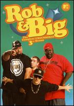 Rob & Big: Season 03 - 