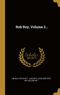 Rob Roy, Volume 2...