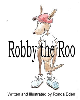 Robby the Roo - Eden, Ronda