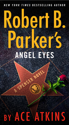 Robert B. Parker's Angel Eyes - Atkins, Ace