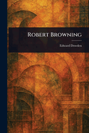 Robert Browning
