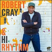 Robert Cray & Hi Rhythm [LP] - Robert Cray/Hi Rhythm