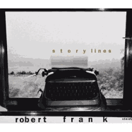 Robert Frank: Storylines