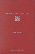 Robert Grosseteste - McEvoy, James