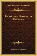 Robert Louis Stevenson in California