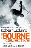 Robert Ludlum's The Bourne Objective