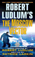 Robert Ludlum's the Moscow Vector: A Covert-One Novel