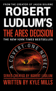 Robert Ludlum's(TM) The Ares Decision (Large type / large print Edition)