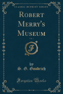 Robert Merry's Museum, Vol. 3 (Classic Reprint)