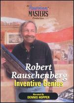 Robert Rauschenberg: Inventive Genius - Karen Thomas