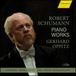 Robert Schumann: Piano Works