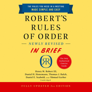 Robert's Rules of Order Newly Revised in Brief, 3rd Edition Lib/E