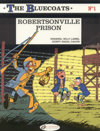 Robertsonville Prison