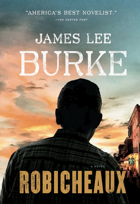 Robicheaux - Burke, James Lee