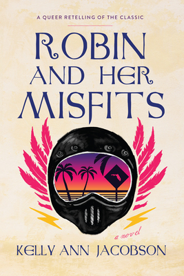 Robin and Her Misfits - Jacobson, Kelly Ann