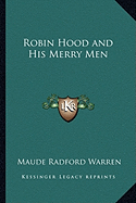 Robin Hood and His Merry Men