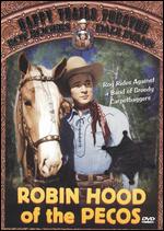 Robin Hood of the Pecos - Joseph Kane