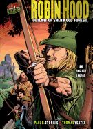 Robin Hood: Outlaw of Sherwood Forest [An English Legend]