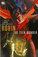 Robin: The Teen Wonder - O'Neil, Dennis, and Robinson, James, and Dixon, Chuck